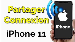 Comment faire un partage de connexion iPhone 11 partager wifi iPhone 11 [upl. by Eirtemed]