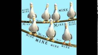 Mine mine mine SFX  Finding nemo [upl. by Annawat]