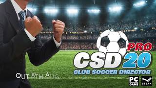 Club Soccer Director 2020 PRO Trailer [upl. by Arther689]