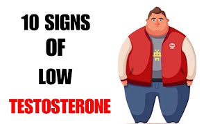 10 Signs That Indicate You May Have Low Testosterone [upl. by Haissi]