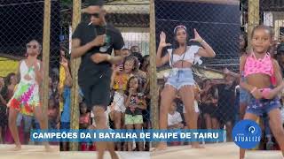 I Batalha de Naipe Tairu [upl. by Heller]