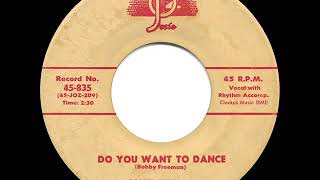 1958 HITS ARCHIVE Do You Want To Dance  Bobby Freeman [upl. by Suoirtemed]