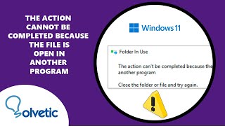 The Action Cannot Be Completed Because The File is Open in Another Program ✅ [upl. by Neryt]