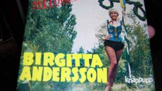 Birgitta Andersson  Sverigebruden [upl. by Bay72]