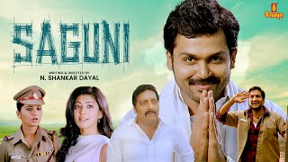 SAGUNI 4K Full Movie  Karthi Santhanam Pranitha Prakash Raj Raadhika Sarathkumar Kiran Rathod [upl. by Neiluj]