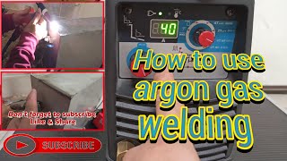 how to use argon welding machine [upl. by Yasdnil]