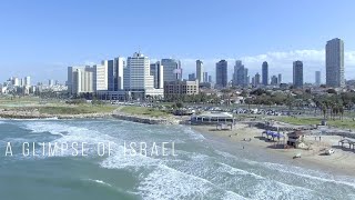 A Glimpse of IsraelTel Aviv [upl. by Anoirb846]