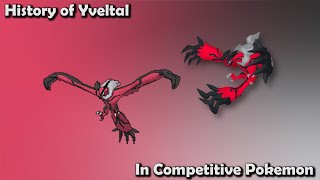 How GOOD was Yveltal ACTUALLY  History of Yveltal in Competitive Pokemon [upl. by Annayar]