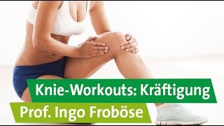 KnieWorkouts Kräftigung – Prof Ingo Froböse [upl. by Bart]