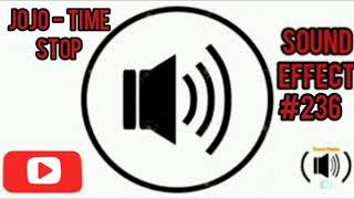 Jojo  Time Stop Sound Effect With Download [upl. by Melvyn13]