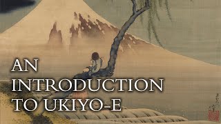 Ukiyoe An Introduction to Japanese Prints [upl. by Katti]