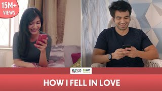 FilterCopy  How I Fell In Love  Ft Ayush Mehra and Sainee Raj [upl. by Odlaw]