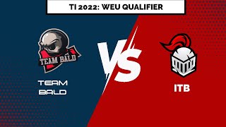 Dota 2 Live  TI 11 Regional Qualifiers WEU  Day 13 ITB vs Team Bald  Full Game 2 [upl. by Gilmour201]