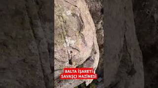 BALTA İŞARETİ SAVAŞÇI HAZİNESİ [upl. by Nwahsor]