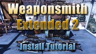 Weaponsmith Extended 2 Installation Tutorial [upl. by Nottirb]