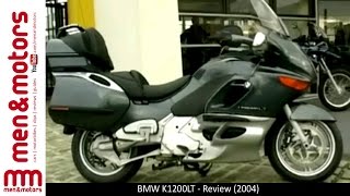 BMW K1200LT  Review 2004 [upl. by Yorgen610]