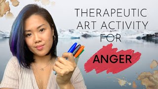 Therapeutic Art Activity for Anger [upl. by Katusha]