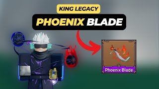 How to Get Phoenix Blade Showcase in King Legacy [upl. by Wilt51]