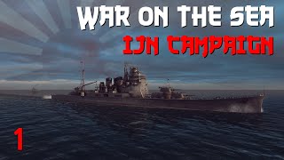 War on the Sea  IJN Campaign  Ep1  Ambitious Plans [upl. by Akina]