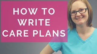 HOW TO WRITE CARE PLANS MY 1 RESOURCE [upl. by Rowell92]