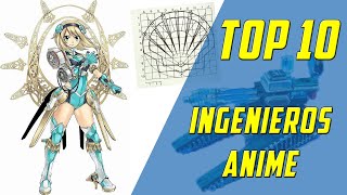 TOP 10 INGENIEROS ANIME [upl. by Nulubez954]