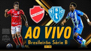 Vila Nova x Paysandu  AO VIVO  Brasileirão Série B [upl. by Behl18]