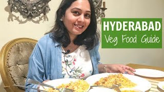 HYDERABAD FOOD  Vegetarian Indian Food [upl. by Bernard857]