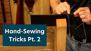 The Leather Element HandSewing Tricks Pt 2 [upl. by Ehtiaf]