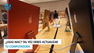 ¿Usas Mac Tal vez debes actualizar tu computadora [upl. by Naryk]