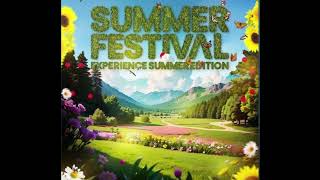 Summer Festival ExperienceSummer Edition  Royal Musiq [upl. by Oetomit634]