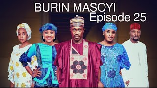 BURIN MASOYI episode 25 Original [upl. by Renrag218]