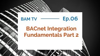 BAMTV 006 BACnet MSTP Overview [upl. by Paul965]