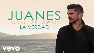 Juanes  La Verdad Audio [upl. by Pattie441]