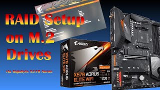 Raid Setup on M2 Drives via Gigabyte X570 Aorus [upl. by Alra]