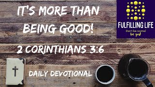 A New Covenant  2 Corinthians 36  Fulfilling Life Daily Devotional [upl. by Ardnossak]