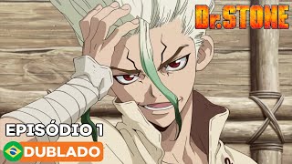 Dr STONE  Episódio 1 Dublado [upl. by Effy]