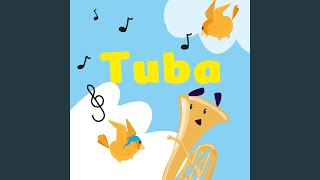 Tuba [upl. by Analrahc877]