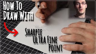 How To Draw With Sharpie Ultra Fine Point Marker Tutorial [upl. by Akemat525]