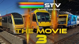 Sydney Trains Vlogs The Movie 3 [upl. by Amandy]