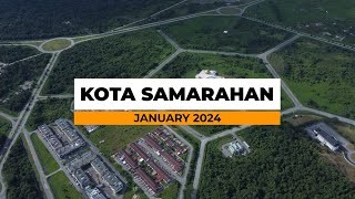 Kota Samarahan  January 2024 [upl. by Tarsuss]