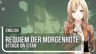 Attack on Titan  quotRequiem der Morgenrötequot Season 3 ED  ENGLISH COVER  Lizz Robinett ft Dysergy [upl. by Konstantine]