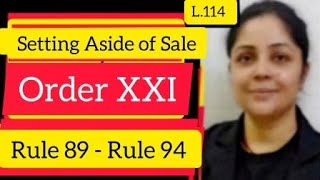 Setting Aside Sale of Immovable Property  Order 21 Rule 89  94 order21cpc cpc [upl. by Sherry]