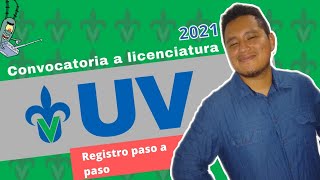 UV​​ Cómo Realizar el Registro 2021 Universidad Veracruzana  Paso a Paso  guías  curso gratis [upl. by Archibald728]