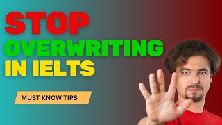 How to Avoid Overwriting  IELTS Writing Task 2 Tips [upl. by Kirsten]