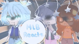 MLB reacts to Marinette’s siblings  Original  My au  Assassination Classroom  Reupload [upl. by Magnum]