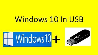 How to Run Windows 10 on a USB Flash Drive  Run Windows 10 From USB [upl. by Yhtir]