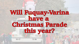 FUQUAY VARINA COVID CHRISTMAS PARADE UPDATE [upl. by Ardnalak]