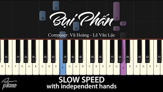 Bụi Phấn  SLOW Easy Piano Tutorial [upl. by Dygert]