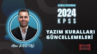 7  YAZIM KURALLARI 2024 GÜNCELLEMESİ  AKER KARTAL [upl. by Mccoy]