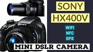 SONY DSCHX400V shoot like a pro [upl. by Ahcsrop]